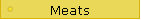 Meats