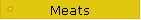 Meats
